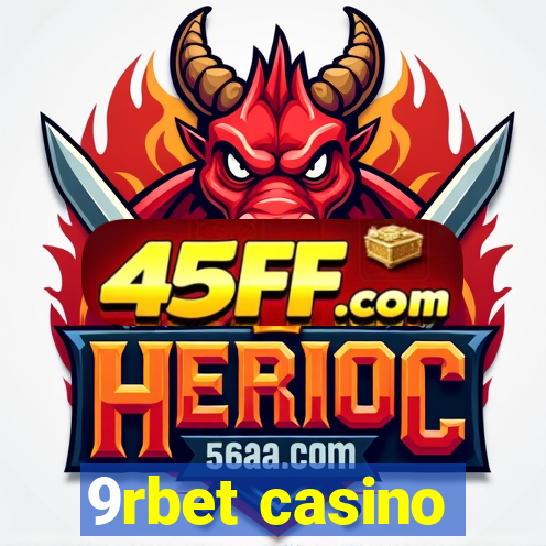 9rbet casino